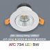 Đèn downlight led 1 chế độ AFC 734 5W 1C