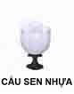 Đèn trụ cổng Cầu sen nhựa